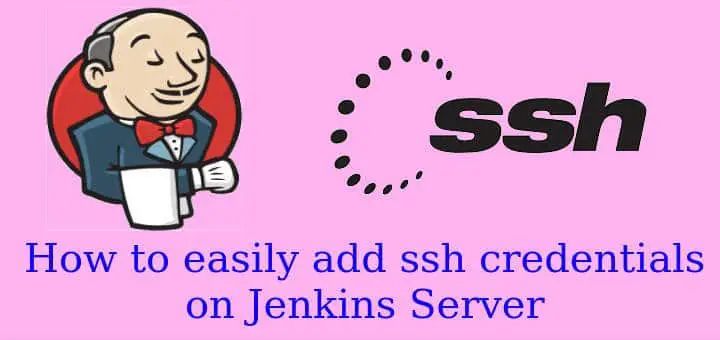 add ssh credentials on Jenkins Server