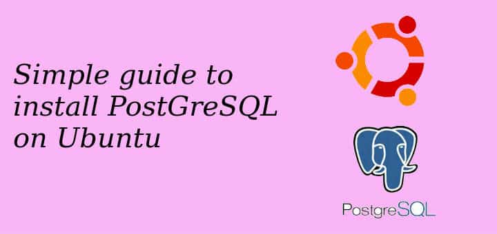install PostGreSQL on Ubuntu