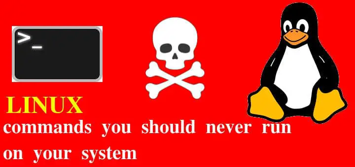 Linux commands you should never run