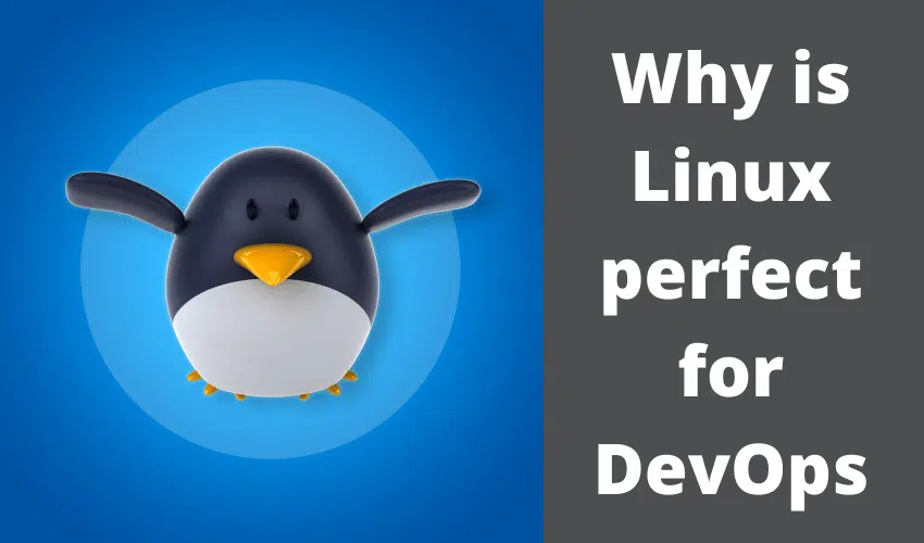 Why is Linux perfect for DevOps