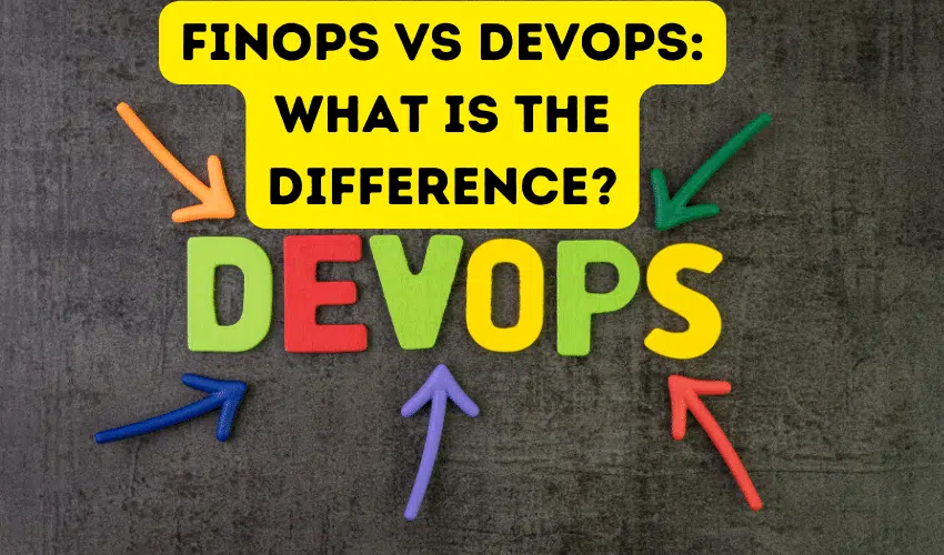 FinOps vs DevOps