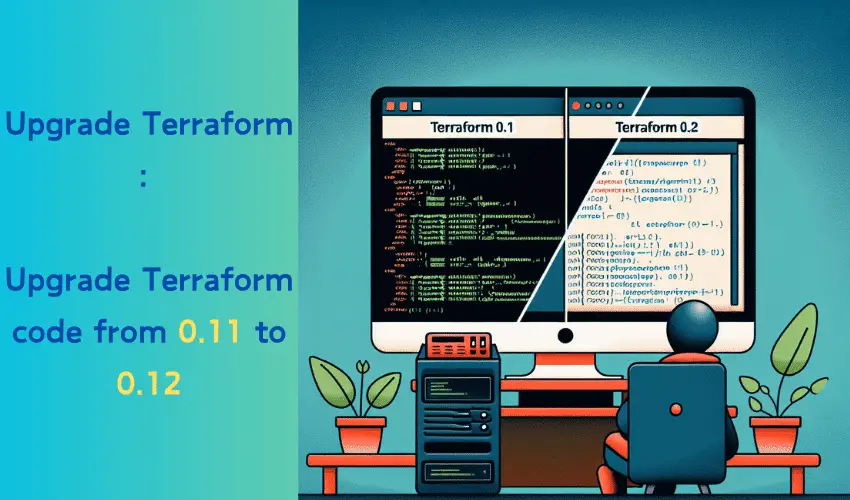 Upgrade Terraform 0.11 to 0.12