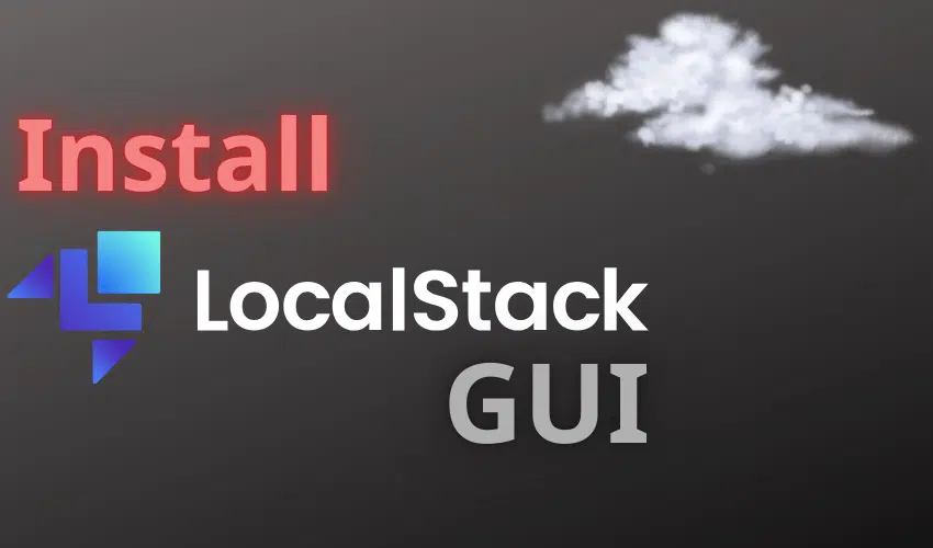 install localstack gui