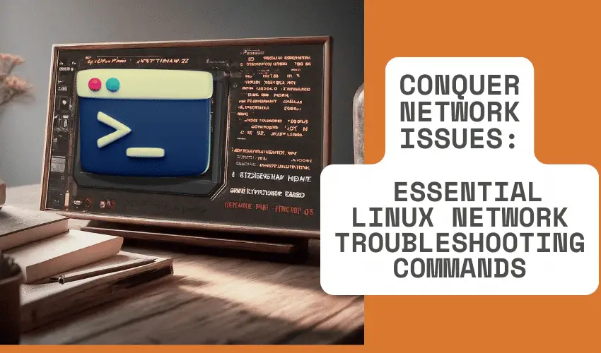 Linux Network Troubleshooting Commands